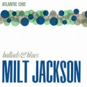 Vinyl-Schallplatte Milt Jackson - Ballads and Blues - SD1242