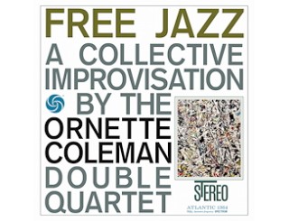 Disque vinyle The Ornette Coleman Double Quartet - Free Jazz