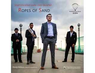 Disque vinyle Sophisticated Lady Jazz Quartet - Ropes of Sand
