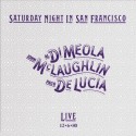 Disque vinyle Al Di Meola - Saturday Night in San Francisco Live 12/06/1980
