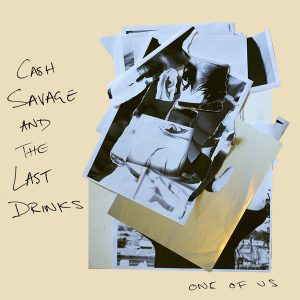 Cash Savage - One of Us