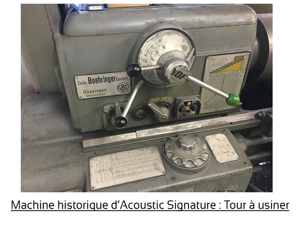 Machine historique d'Acoustic Signature : tour à usiner