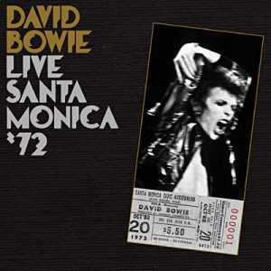 David Bowie - Live Santa Monica 72