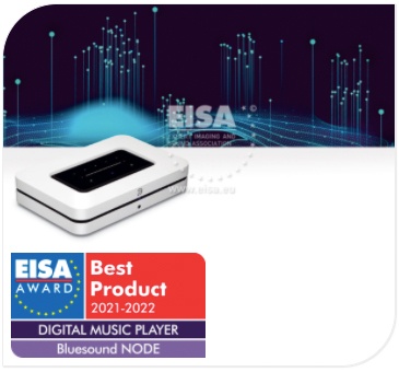 Lecteur réseau Bluesound Node - EISA Award 2021/2022