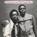 Buddy Guy & Junior Wells - Play The Blues vinyl record