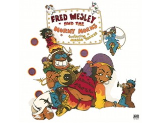 Disque vinyle Fred Wesley - A Blow For Me, A Toot To You Disque vinyle Fred Wesley - A Blow For Me, A Toot To You