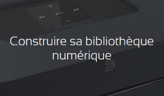 Fiche pratique - Constuire sa bibliothèque numérique