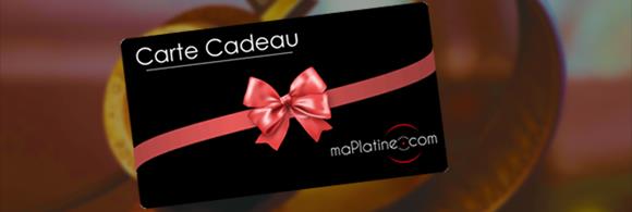 Découvrez les cartes cadeau maPlatine.com !