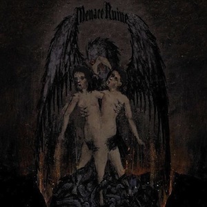 Menace Ruine – Union of Irreconcilables (Aurorea Borealis)